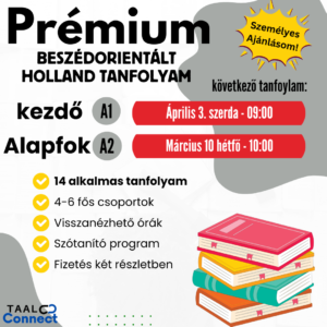 Prémium beszédorientált tanfolyam: Alapfok (A1-A2)