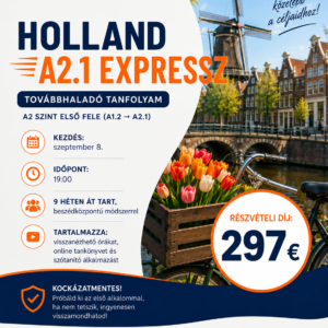 Holland továbbhaladó tanfolyam A1.2 → A2.1 (A2 első fele) kedd este